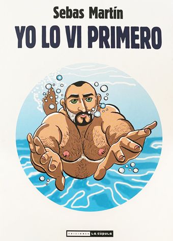 Portada Yo lo vi primero Sebas Martín