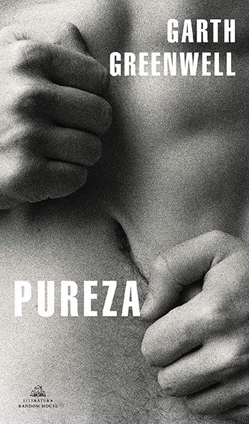 Pureza de Garth Greenwell